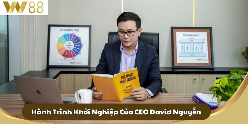 CEO David Nguyễn - Người Lãnh Đạo Tài Ba Của Nhà Cái W88 1 Hành Trình Khởi Nghiệp Của CEO David Nguyễn