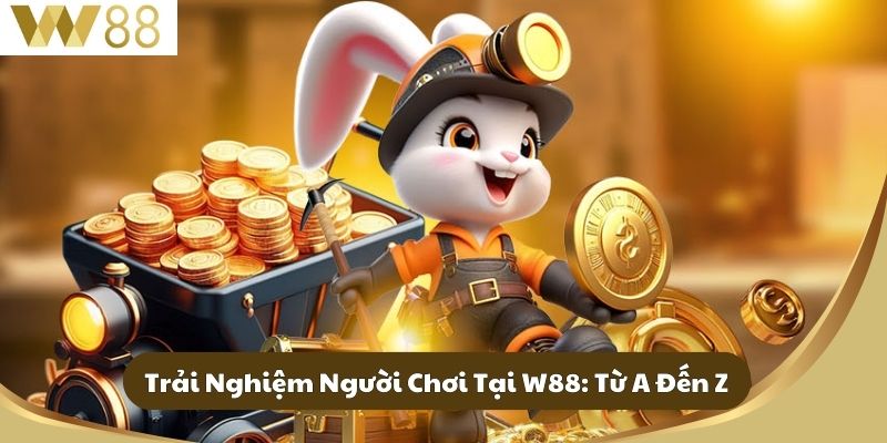 Giới Thiệu W88 - Thế Giới Giải Trí Online Đầy Hấp Dẫn 2 Trải Nghiệm Người Chơi Tại W88: Từ A Đến Z