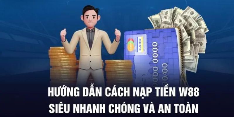 Hoàn Tiền Khi Nạp Tại W88 – Cơ Hội Vàng Nhận Thưởng Đến 6.150K 3 Điều Kiện Để Nhận Hoàn Tiền Khi Nạp Tại W88