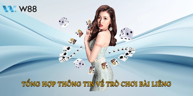 Chi Tiết Về Bài Liêng và Chia Sẻ Chiến Lược Đỉnh Cao Tại W88 2 Tổng hợp thông tin về trò chơi bài Liêng